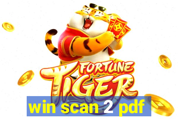 win scan 2 pdf